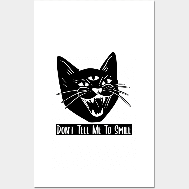 Don't Tell Me To Smile hissing 3 eye Cat Wall Art by SusanaDesigns